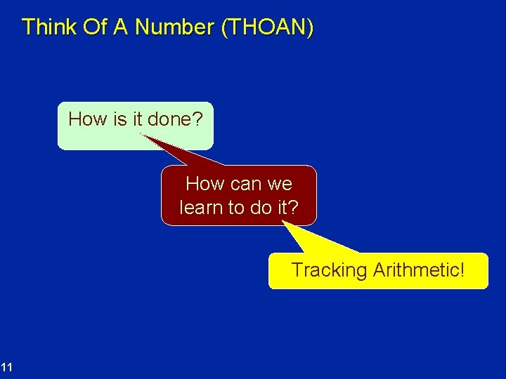 Think Of A Number (THOAN) How is it done? How can we learn to