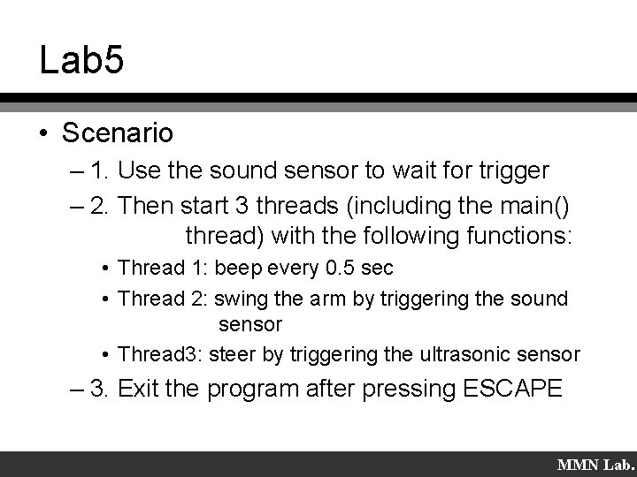 Lab 5 • Scenario – 1. Use the sound sensor to wait for trigger