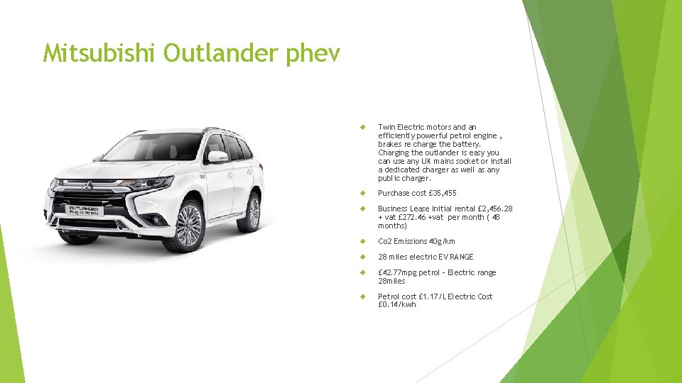 Mitsubishi Outlander phev Twin Electric motors and an efficiently powerful petrol engine , brakes