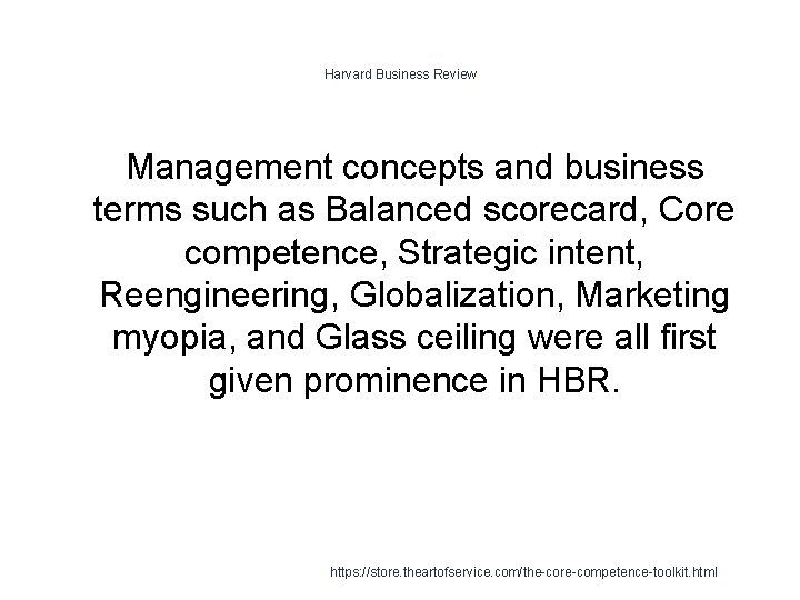 Harvard Business Review Management concepts and business terms such as Balanced scorecard, Core competence,