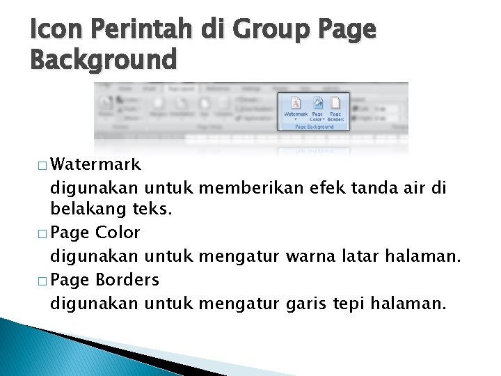 Icon Perintah di Group Page Background � Watermark digunakan untuk memberikan efek tanda air