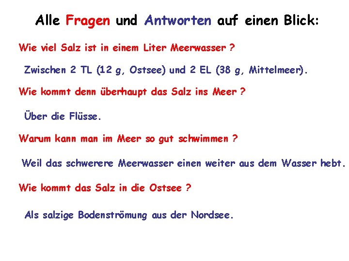 Alle Fragen und Antworten auf einen Blick: Wie viel Salz ist in einem Liter