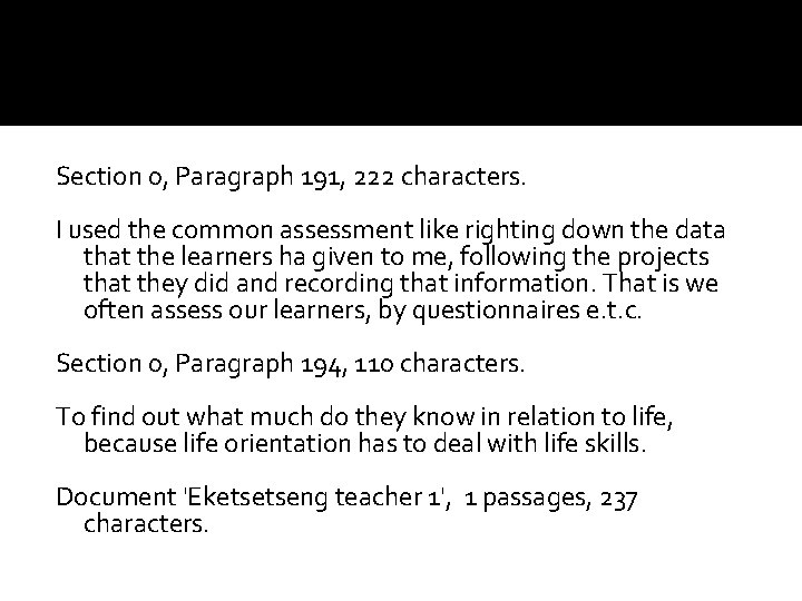 Section 0, Paragraph 191, 222 characters. I used the common assessment like righting down Section 0, Paragraph 191, 222 characters. I used the common assessment like righting down