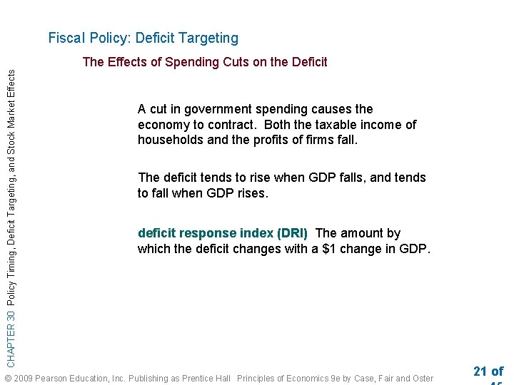 Fiscal Policy: Deficit Targeting CHAPTER 30 Policy Timing, Deficit Targeting, and Stock Market Effects
