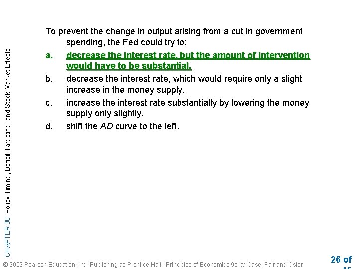 CHAPTER 30 Policy Timing, Deficit Targeting, and Stock Market Effects To prevent the change