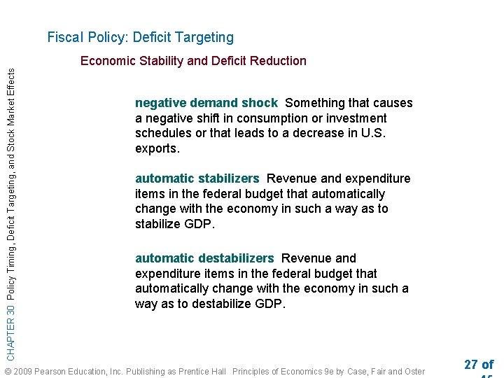 Fiscal Policy: Deficit Targeting CHAPTER 30 Policy Timing, Deficit Targeting, and Stock Market Effects