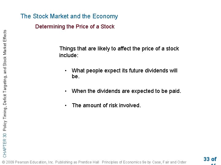 The Stock Market and the Economy CHAPTER 30 Policy Timing, Deficit Targeting, and Stock