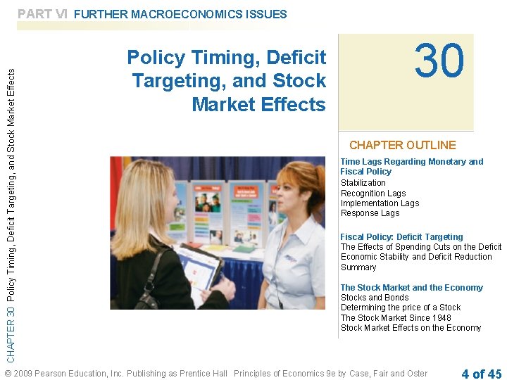 CHAPTER 30 Policy Timing, Deficit Targeting, and Stock Market Effects PART VI FURTHER MACROECONOMICS
