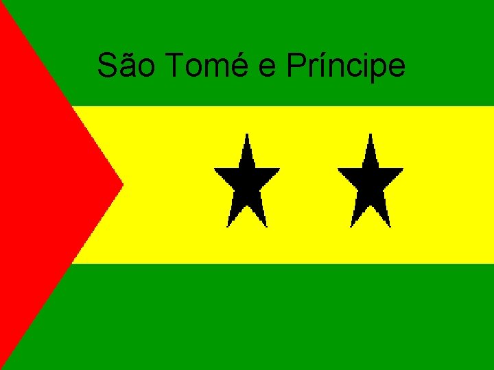 São Tomé e Príncipe 