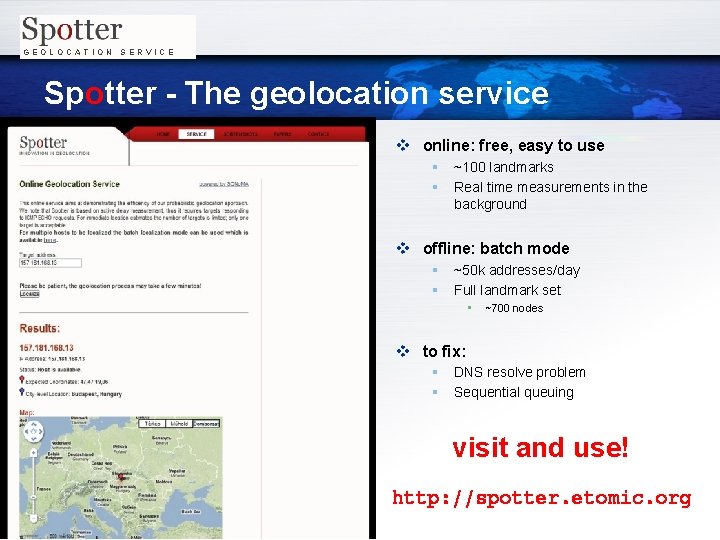 GEOLOCATION SERVICE Spotter - The geolocation service v online: free, easy to use §