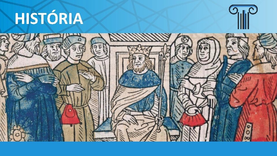 HISTÓRIA 