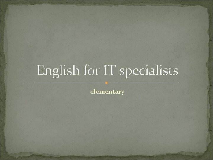 English for IT specialists elementary AlTahir Sergey altahirspecialist