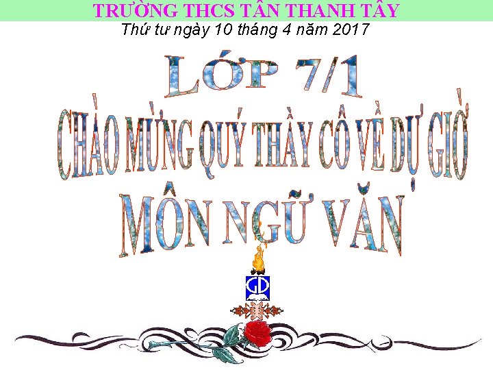 TRƯỜNG THCS T N THANH T Y Thứ tư ngày 10 tháng 4 năm