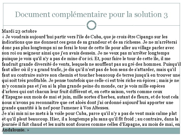 Document complémentaire pour la solution 3 Mardi 23 octobre « Je voudrais aujourd’hui partir