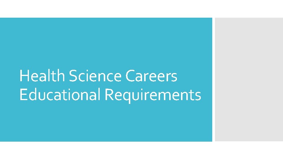 Health Science Careers Educational Requirements 