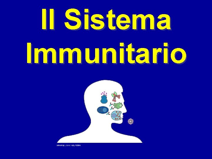 Il Sistema Immunitario 
