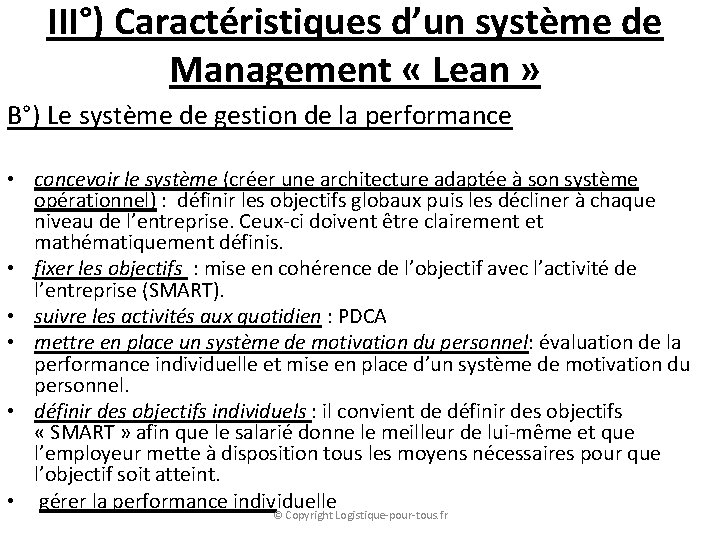 III°) Caractéristiques d’un système de Management « Lean » B°) Le système de gestion