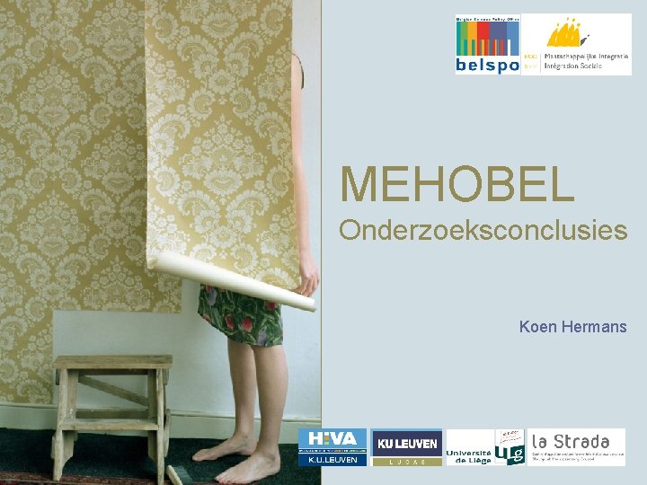 MEHOBEL Onderzoeksconclusies Koen Hermans 