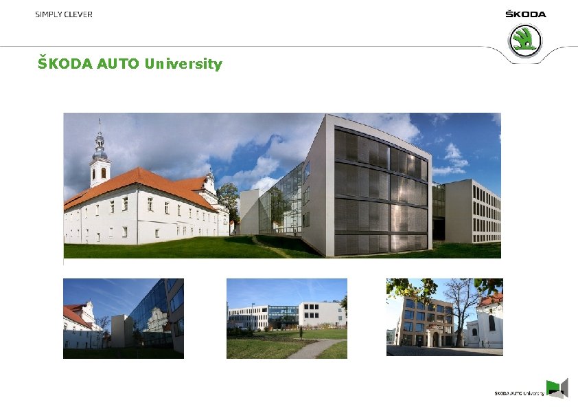 ŠKODA AUTO University ICEF 09/2014 ŠKODA AUTO University ICEF 09/2014