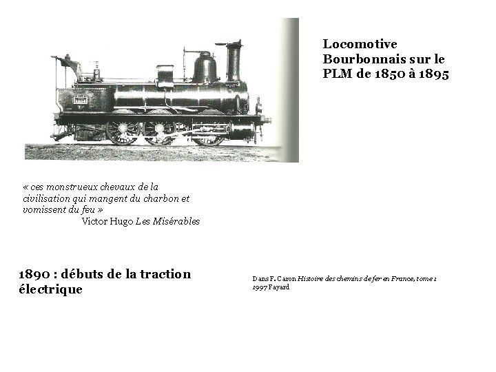 Locomotive Bourbonnais sur le PLM de 1850 à 1895 « ces monstrueux chevaux de