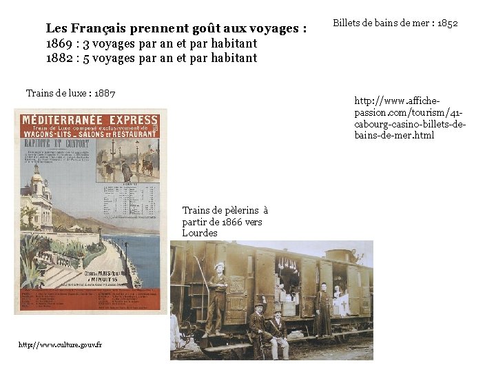 Les Français prennent goût aux voyages : 1869 : 3 voyages par an et