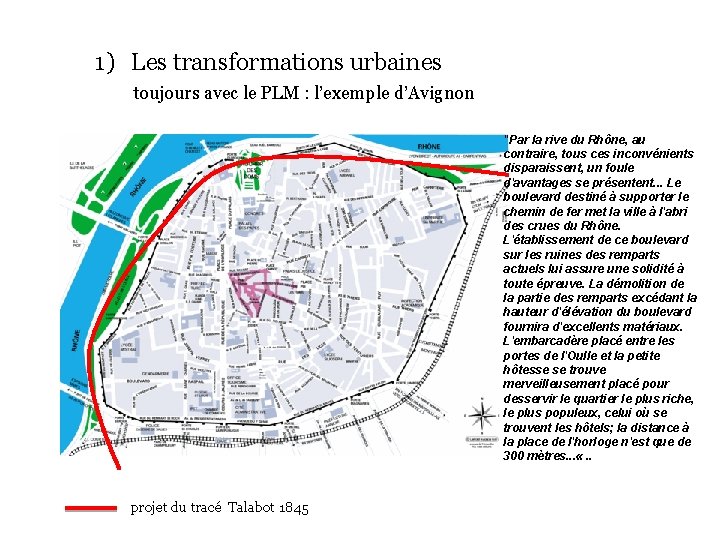 1) Les transformations urbaines toujours avec le PLM : l’exemple d’Avignon "Par la rive