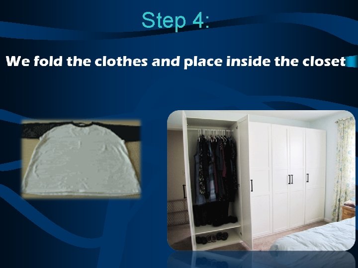 Step 4: 