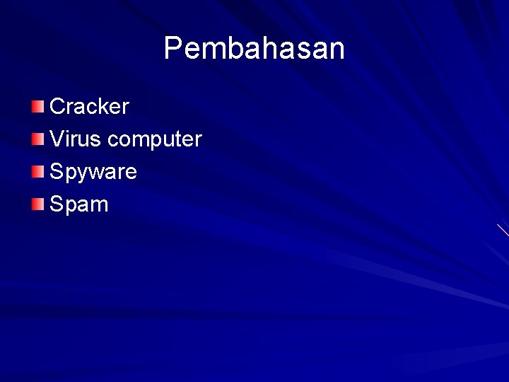 Pembahasan Cracker Virus computer Spyware Spam 