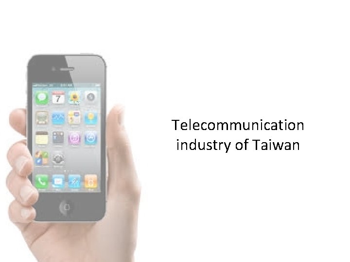 Telecommunication industry of Taiwan 