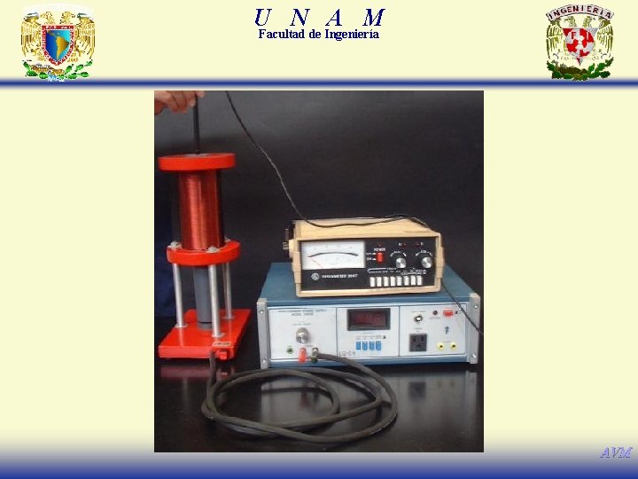U N A M Facultad de Ingeniería AVM 