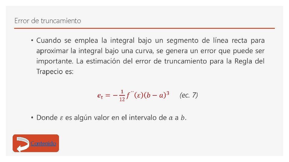 Error de truncamiento • Contenido 