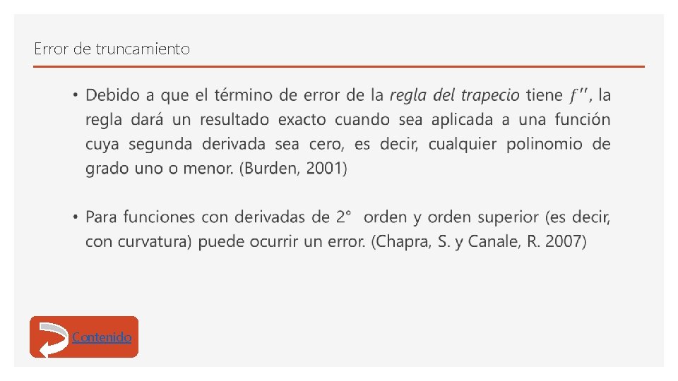 Error de truncamiento • Contenido 