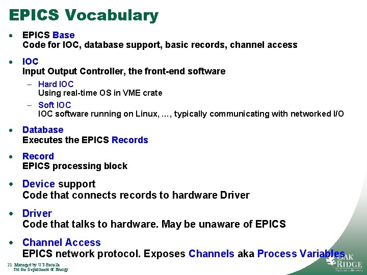 EPICS Vocabulary · EPICS Base Code for IOC, database support, basic records, channel access