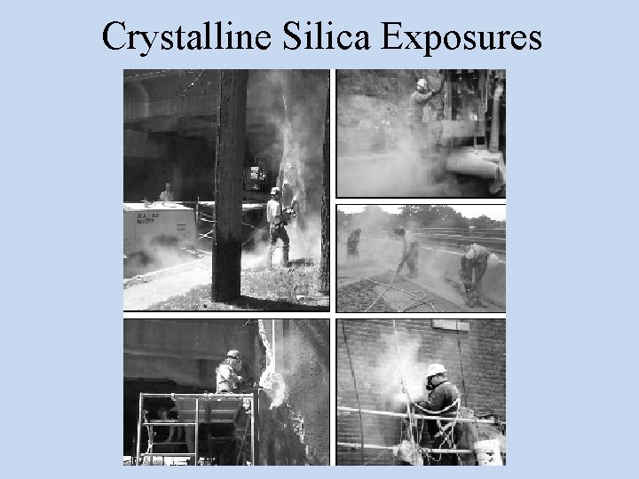 Crystalline Silica Exposures 