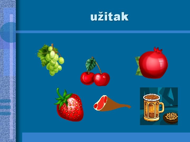 užitak 