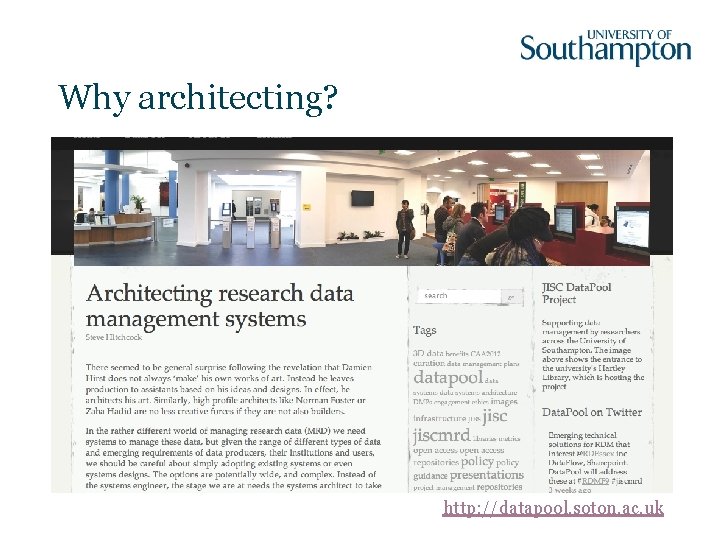 Why architecting? http: //datapool. soton. ac. uk 