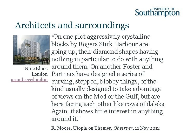 Architects and surroundings “On Nine Elms, London usembassylondon one plot aggressively crystalline blocks by