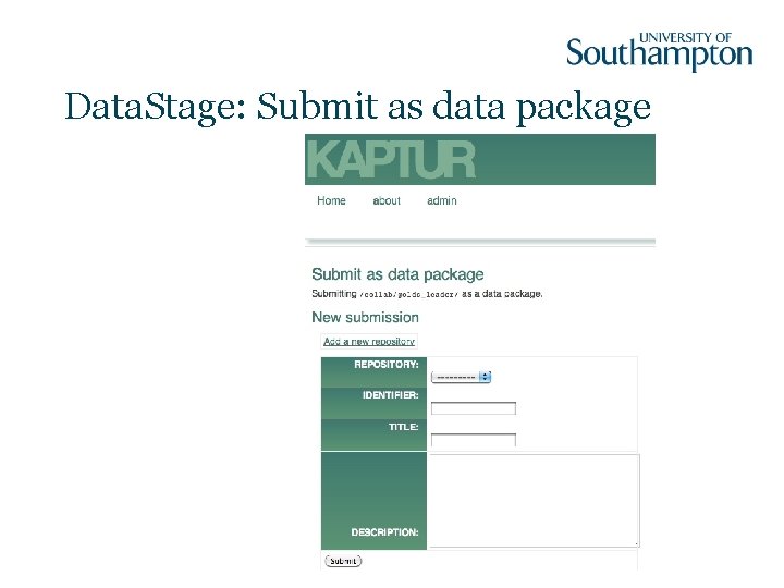 Data. Stage: Submit as data package 