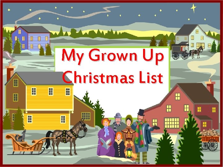 My Grown Up Christmas List 