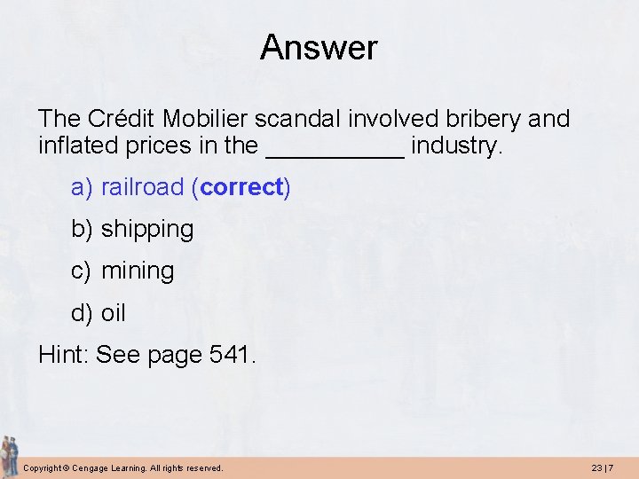 Answer The Crédit Mobilier scandal involved bribery and inflated prices in the _____ industry.