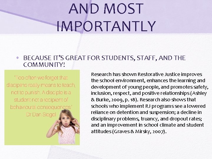 AND MOST IMPORTANTLY • BECAUSE IT’S GREAT FOR STUDENTS, STAFF, AND THE COMMUNITY! Research