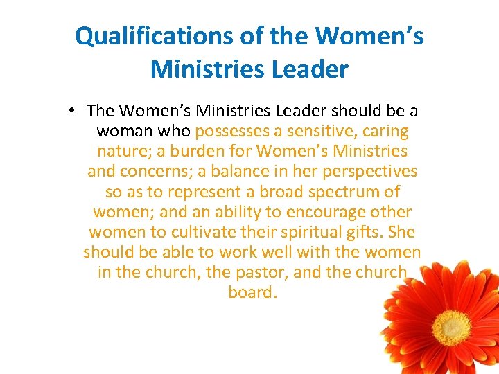 Qualifications of the Women’s Ministries Leader • The Women’s Ministries Leader should be a Qualifications of the Women’s Ministries Leader • The Women’s Ministries Leader should be a