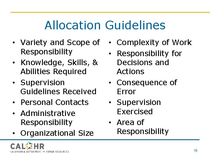 Allocation Guidelines • Variety and Scope of Responsibility • Knowledge, Skills, & Abilities Required