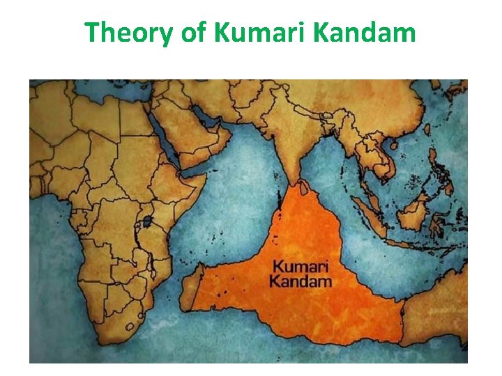 Theory of Kumari Kandam 