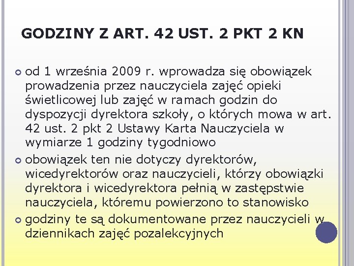 GODZINY Z ART. 42 UST. 2 PKT 2 KN od 1 września 2009 r.