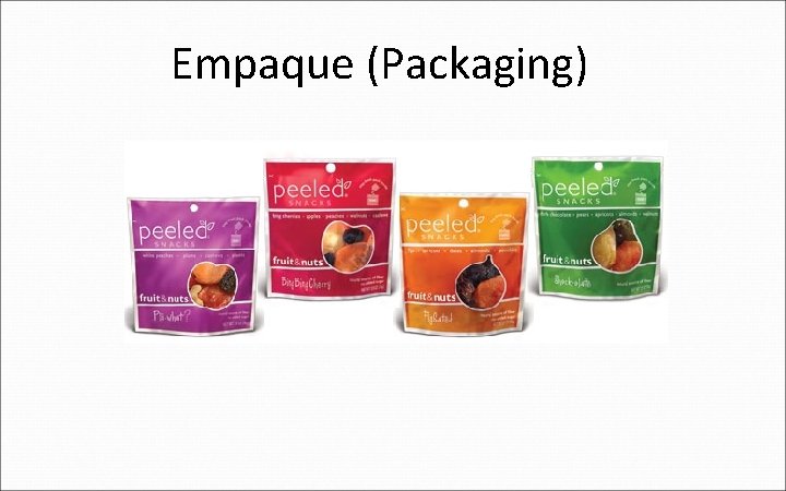 Empaque (Packaging) 