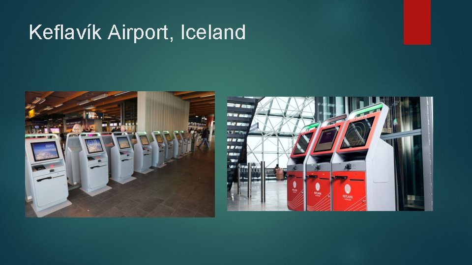 Keflavík Airport, Iceland Keflavík Airport, Iceland