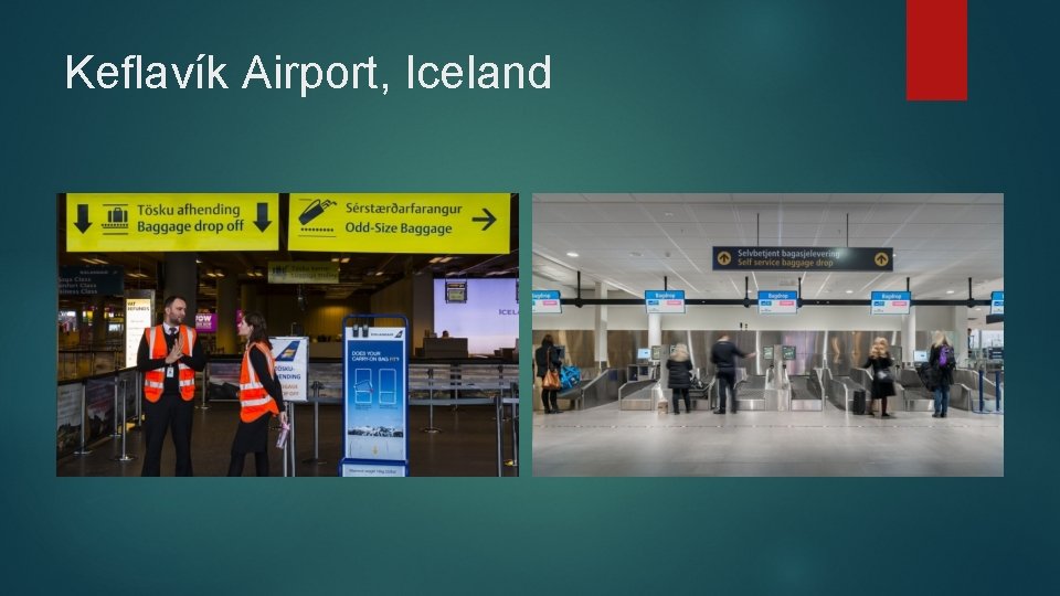 Keflavík Airport, Iceland Keflavík Airport, Iceland