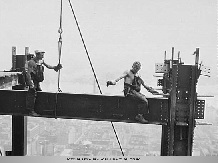 FOTOS DE EPOCA. NEW YORK A TRAVES DEL TIEMPO 