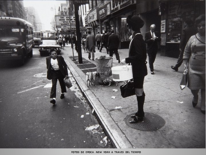 FOTOS DE EPOCA. NEW YORK A TRAVES DEL TIEMPO 